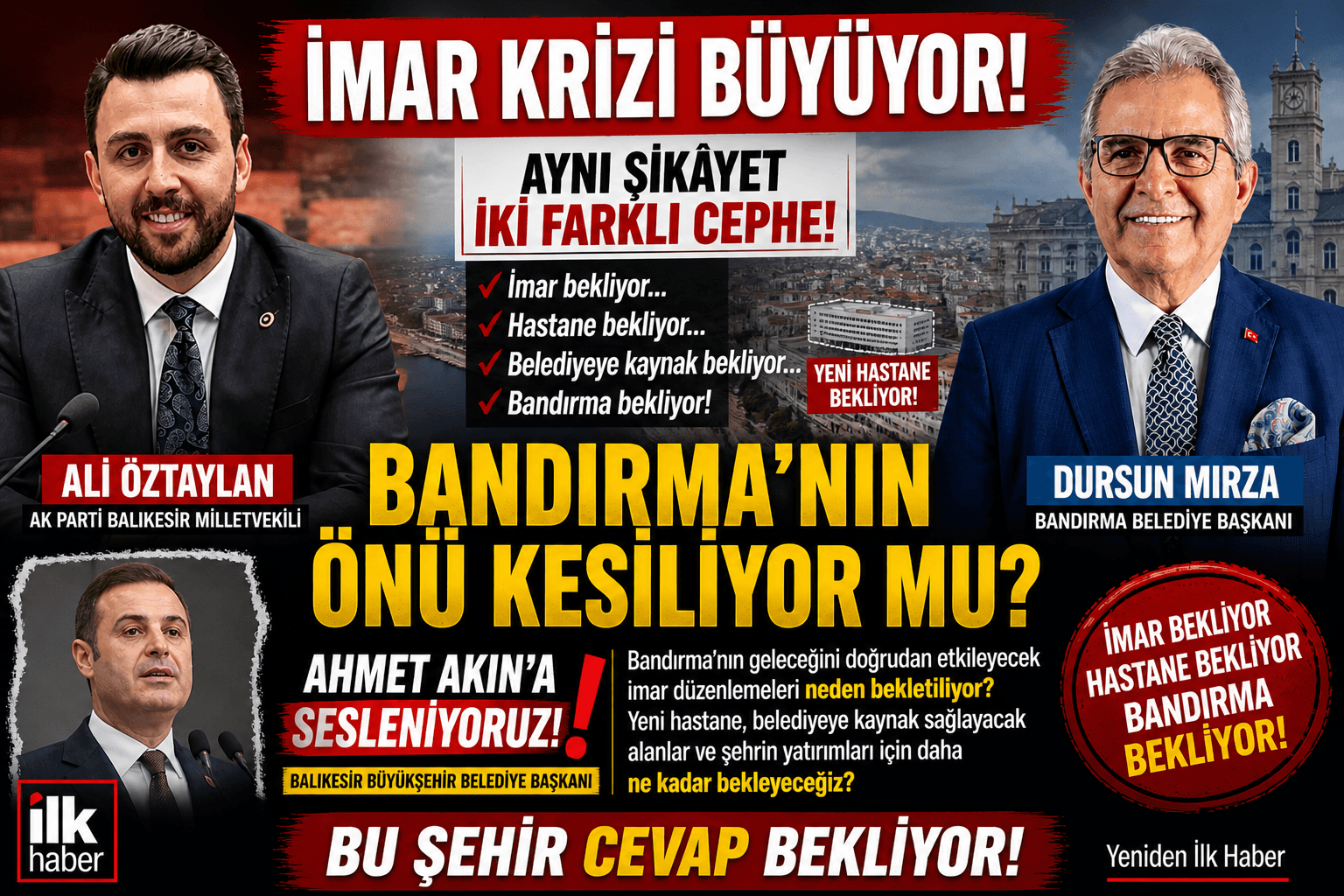 Bandırma’nın Önü Kesiliyor mu? İmar Bekliyor, Hastane Bekliyor, Şehir Bekliyor!