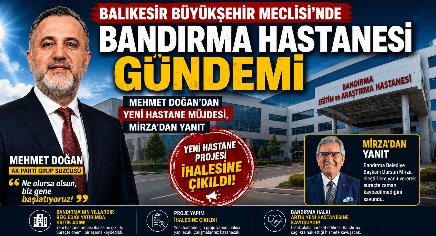 BALIKESİR BÜYÜKŞEHİR MECLİSİ'NDE BANDIRMA HASTANESİ GÜNDEMİ  MEHMET DOĞAN'DAN YENİ HASTANE MÜJDESİ, MİRZA'DAN YANIT