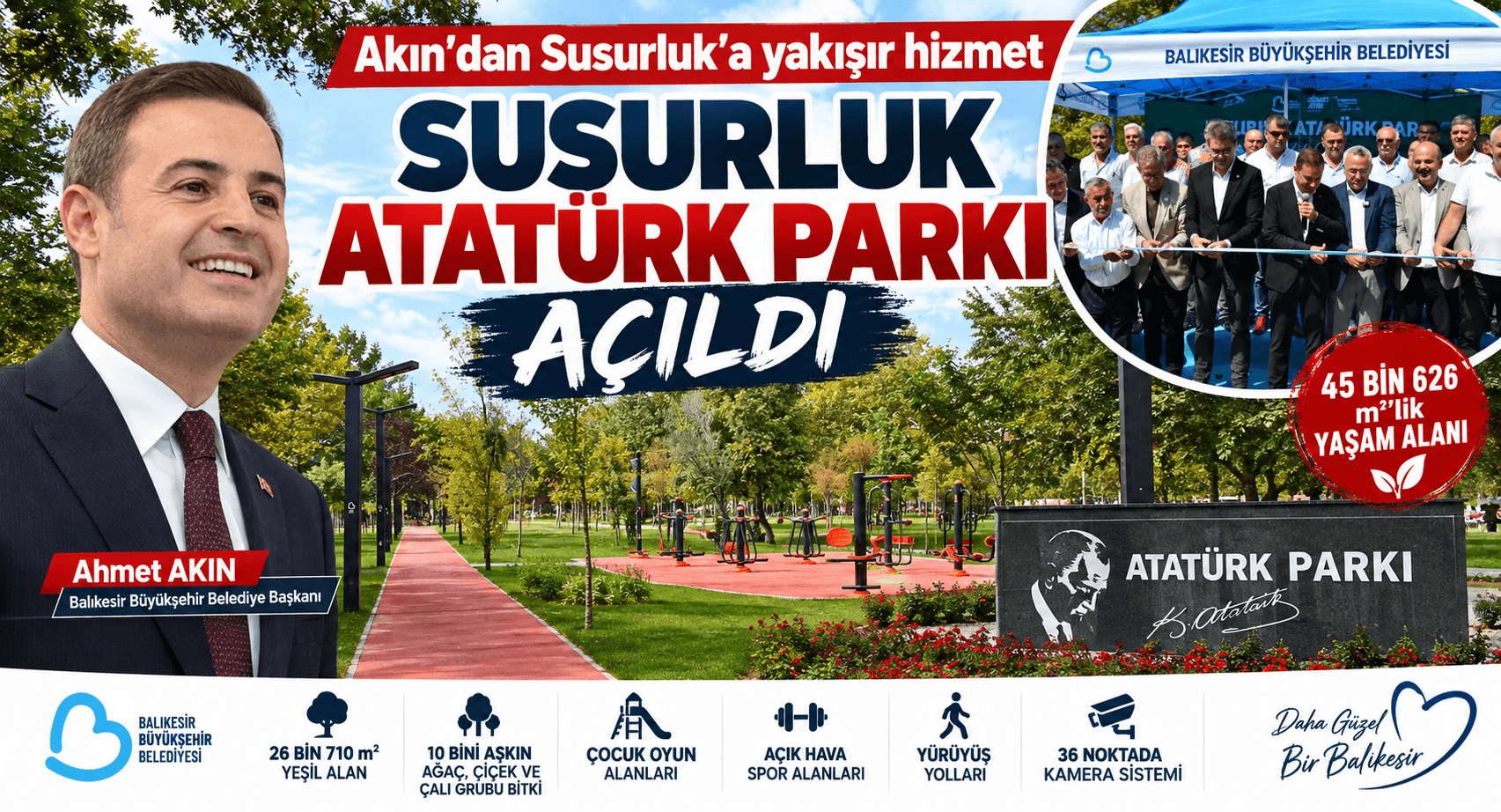 Akın’dan Susurluk’a Yakışır Hizmet: Atatürk Parkı Açıldı