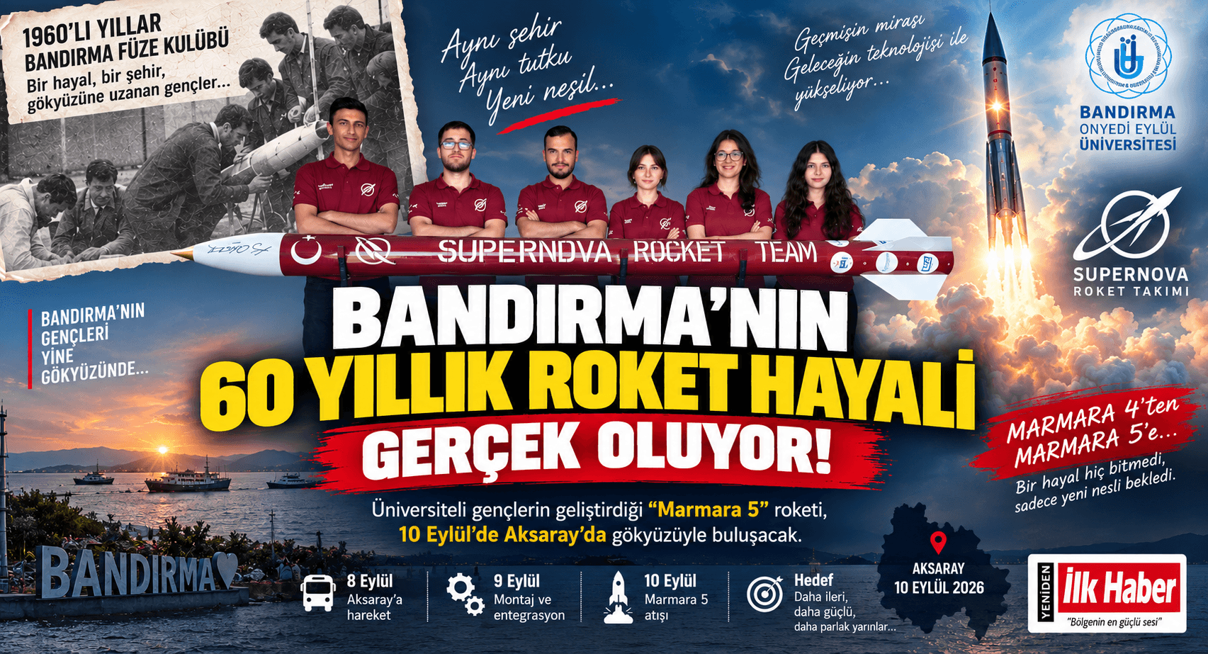 BANDIRMA'NIN 60 YILLIK ROKET HAYALİ YENİDEN GÖKYÜZÜNDE!