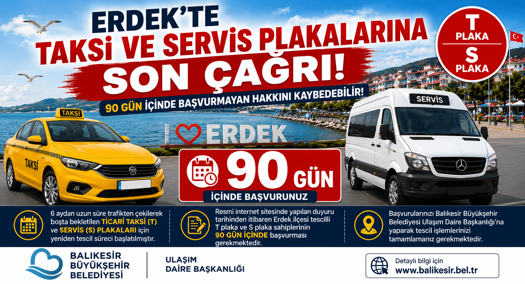 ERDEK'TE TAKSİ VE SERVİS PLAKASI SAHİPLERİNE 90 GÜNLÜK SÜRE
