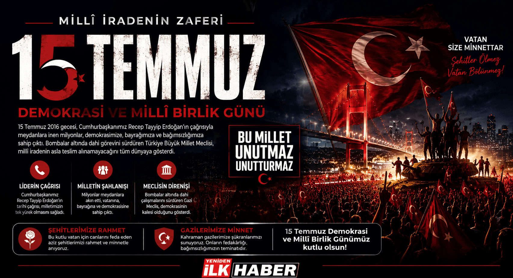 15 TEMMUZ: MİLLÎ İRADENİN ZAFERİ