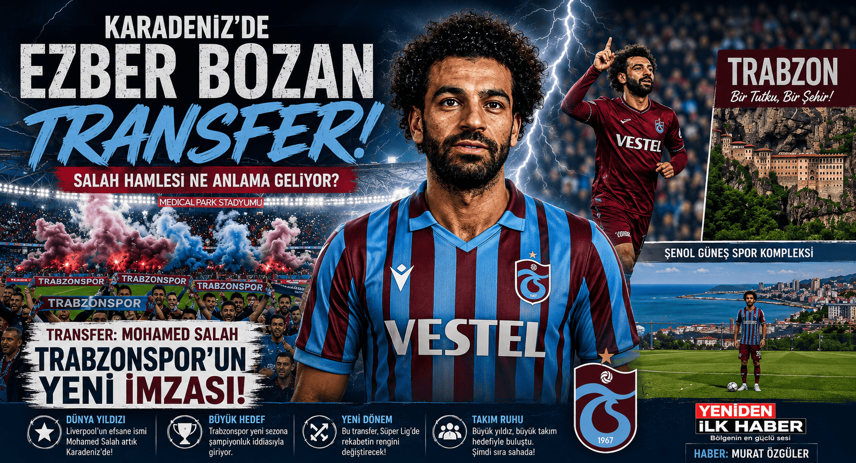 Karadeniz'de Ezber Bozan Transfer: Salah Hamlesi Ne Anlama Geliyor?