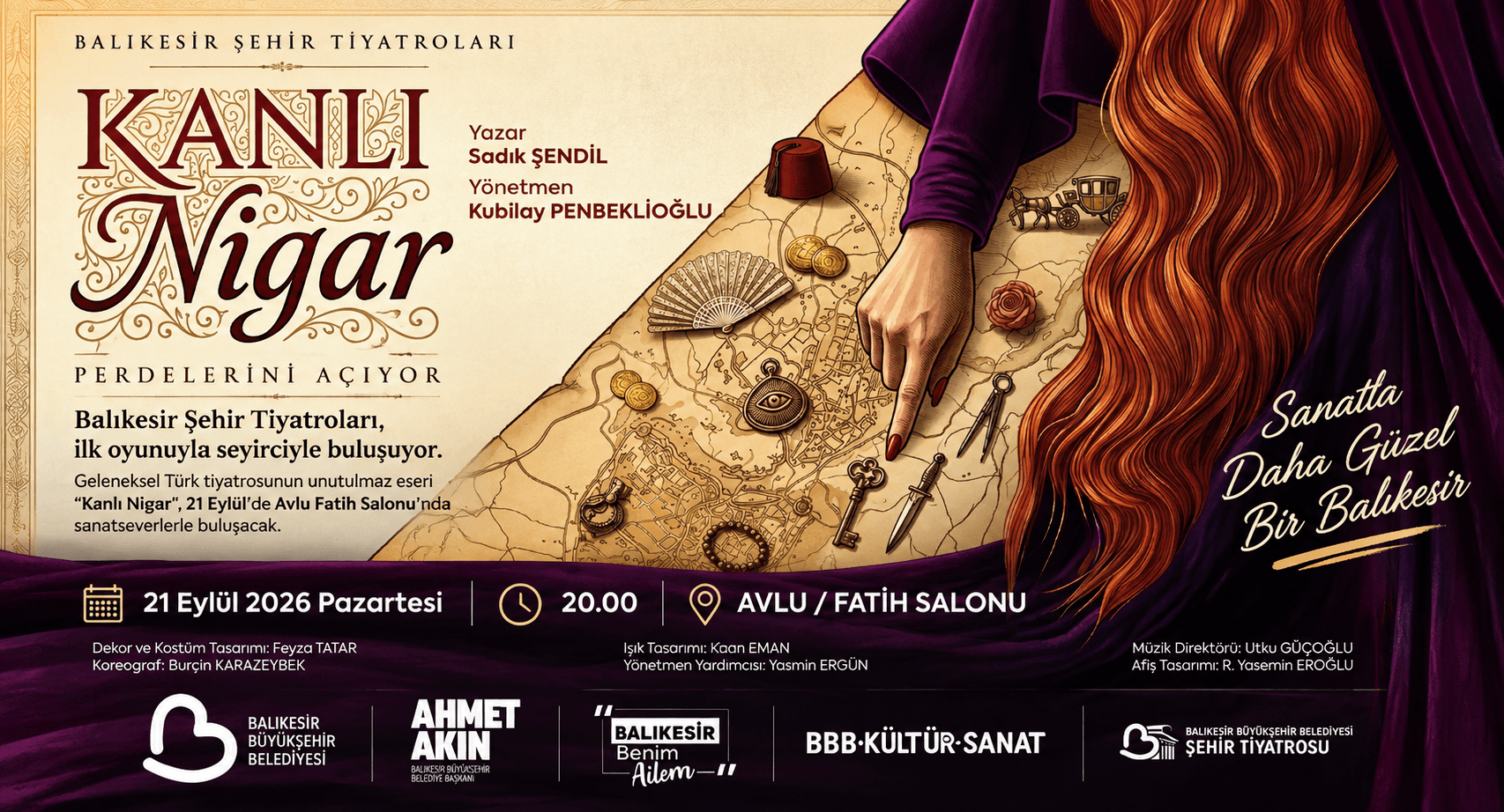 BALIKESİR ŞEHİR TİYATROLARI “KANLI NİGAR” İLE PERDELERİNİ AÇIYOR